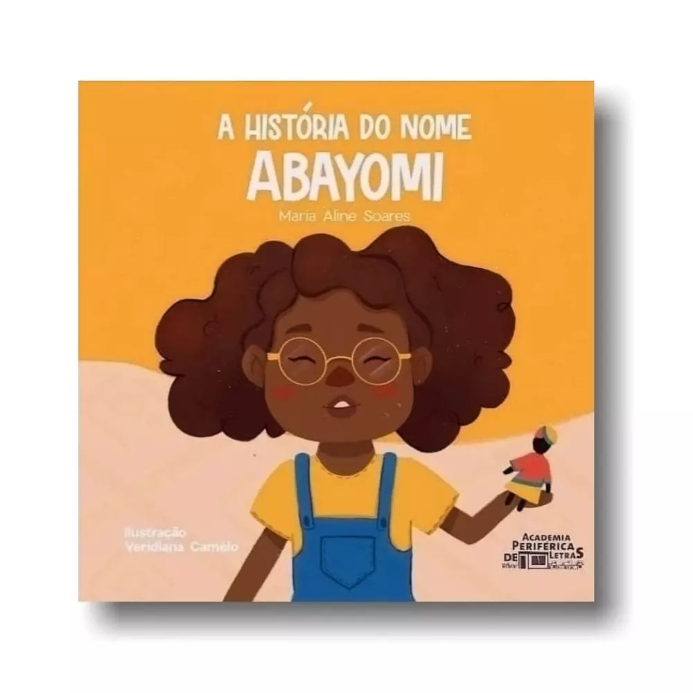 Book: The History of the Name Abayomi by Maria Aline Soares Corujinha Brinquedos