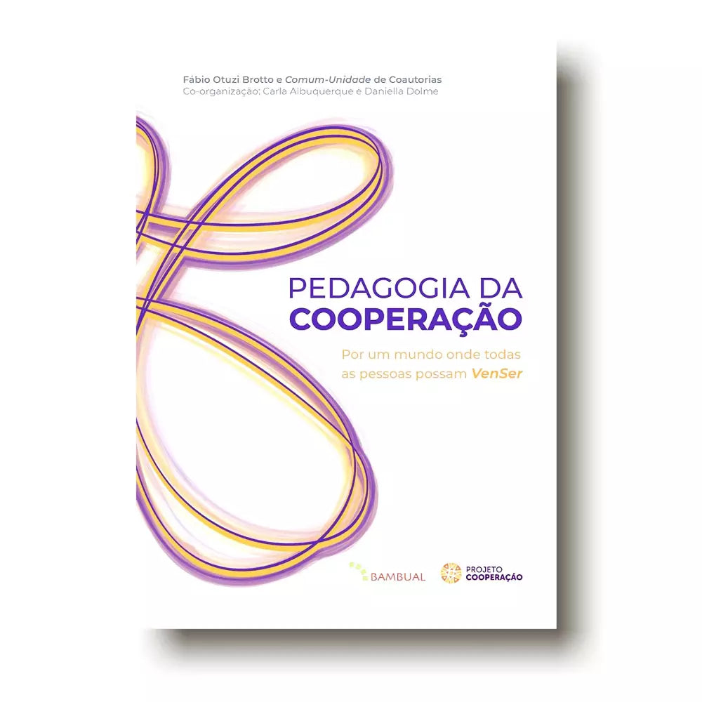 Livro: Pedagogia da Cooperação - Bambual Editora